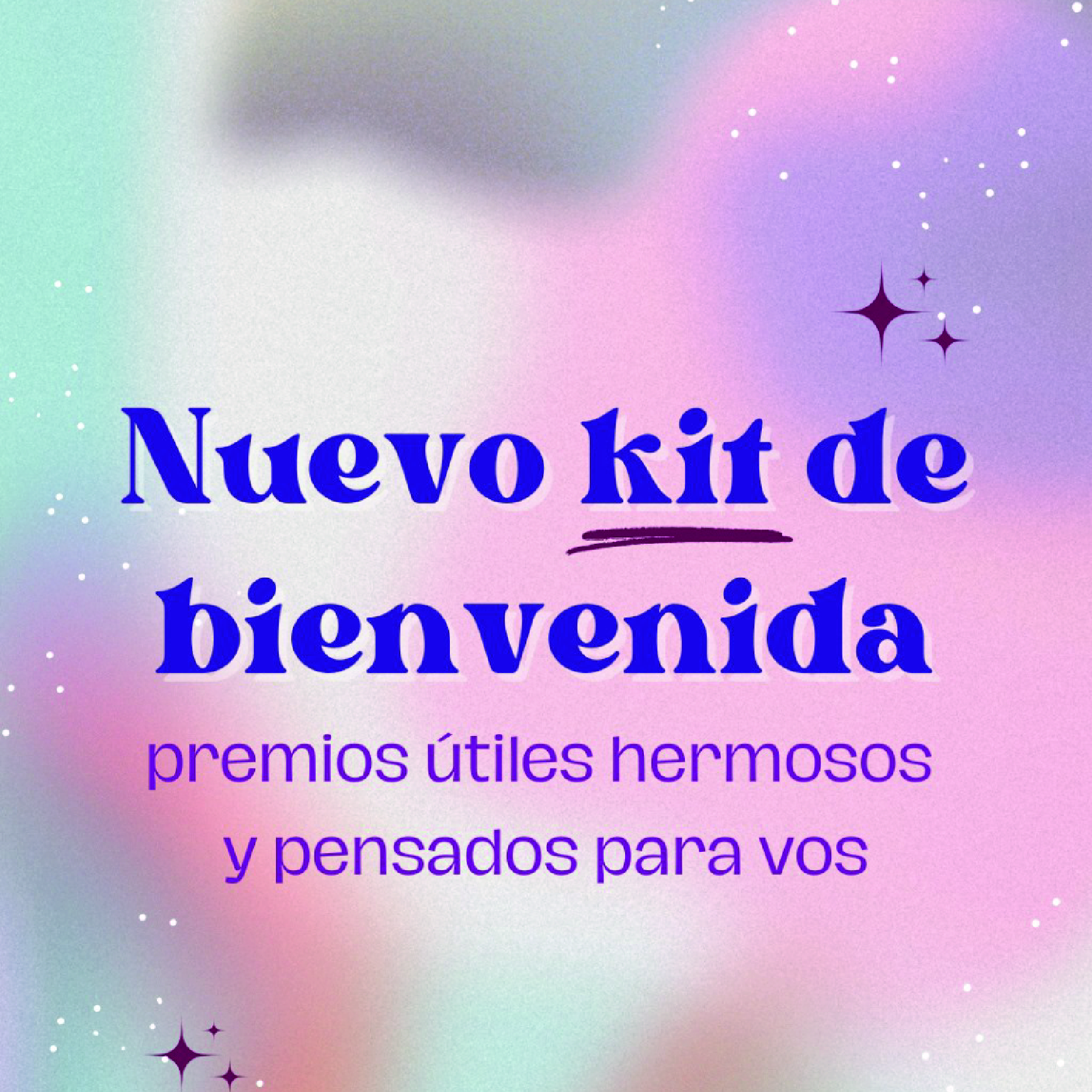 Nuevo Kit de Bienvenida