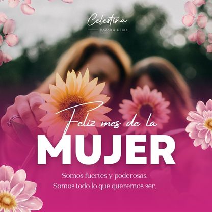 Celebramos el mes de la mujer